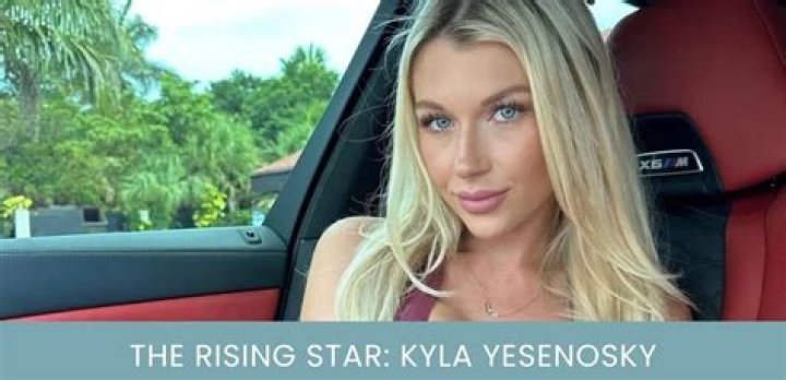 Kyla Yesenosky: The Rise And Controversy Of An OnlyFans Star