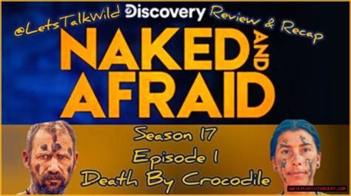 Naked And Afraid: The Shocking Reality Of Death By Crocodile